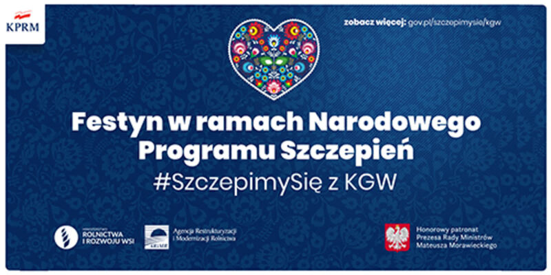 Plakat promujacy Festyn w ramach Narodowego Orogramu Szczepień #SzczepmySię z KGW